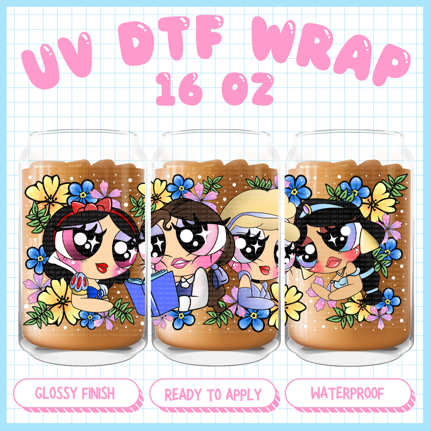 PPG princess - 16 oz UV DTF WRAP Exclusive
