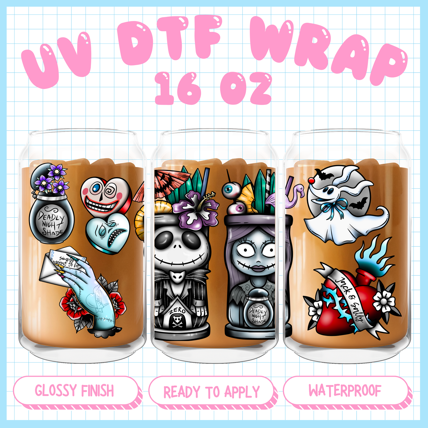 Nightmare Drinks
- 16 oz UV DTF WRAP