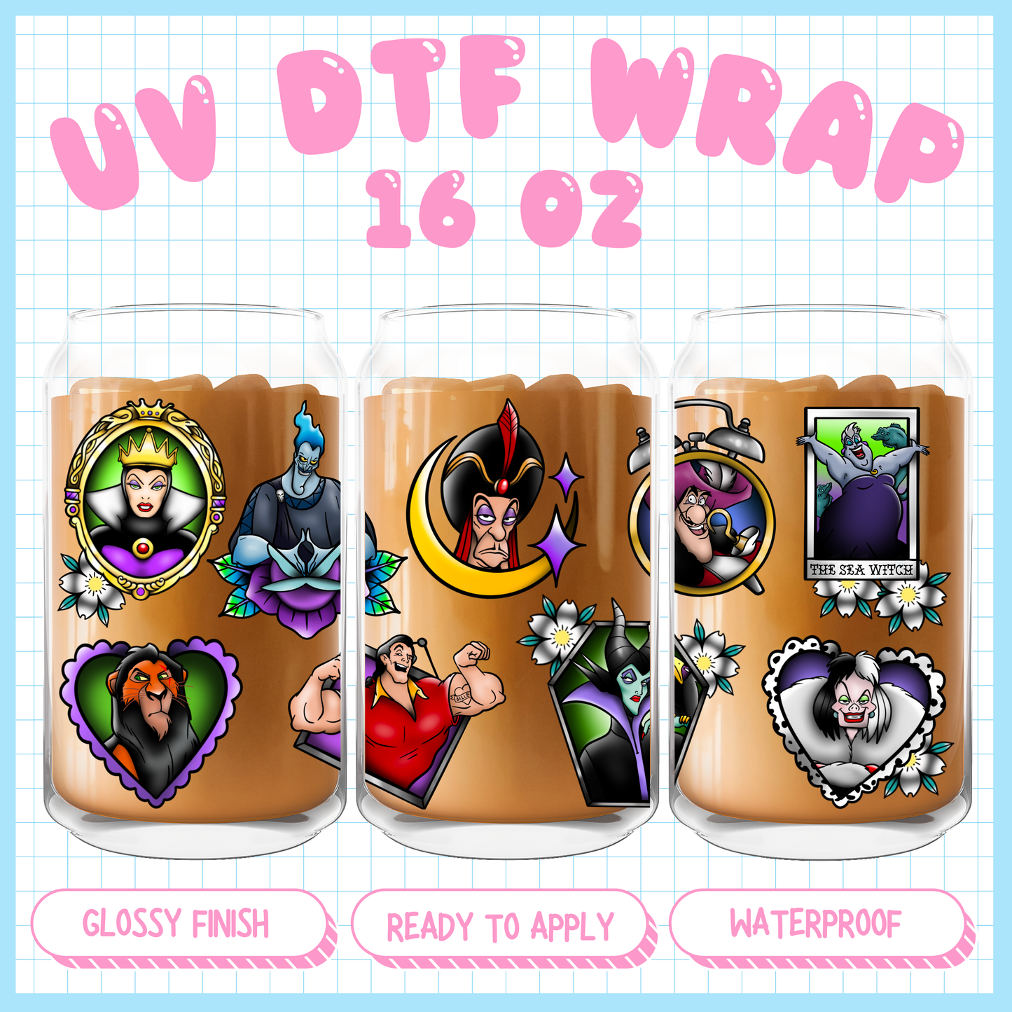 Villians
- 16 oz UV DTF WRAP