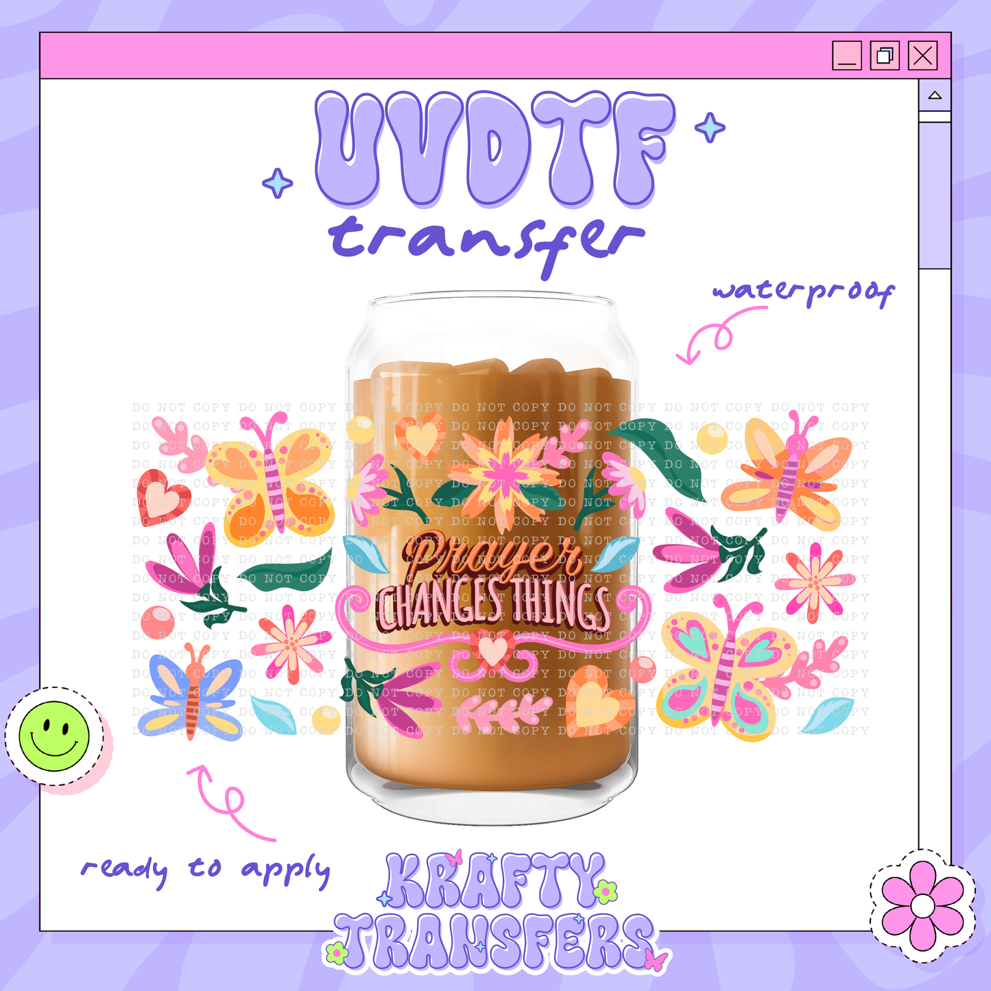 Prayer Changes Things - 16oz Glass Wrap