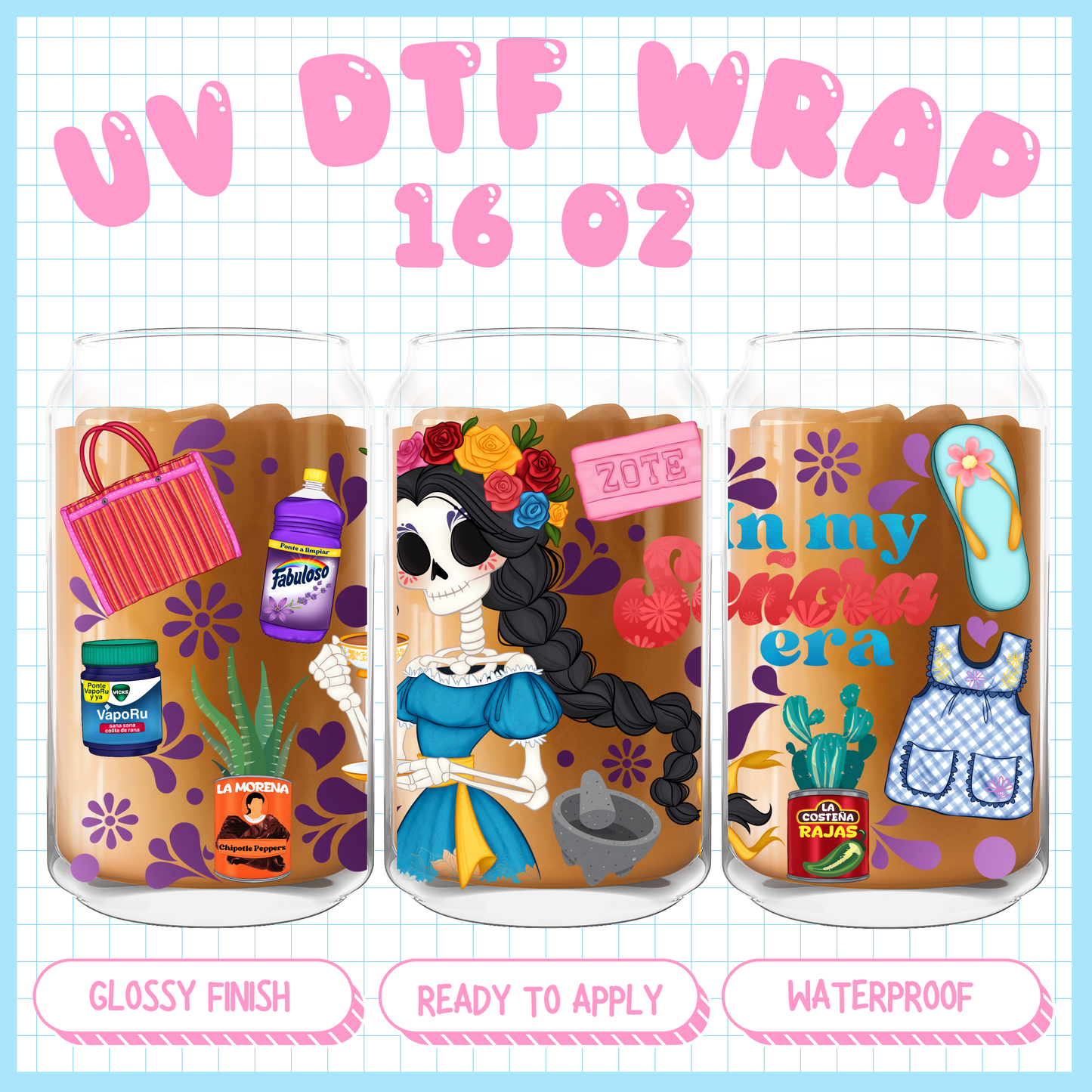 Senora Era
- 16 oz UV DTF WRAP