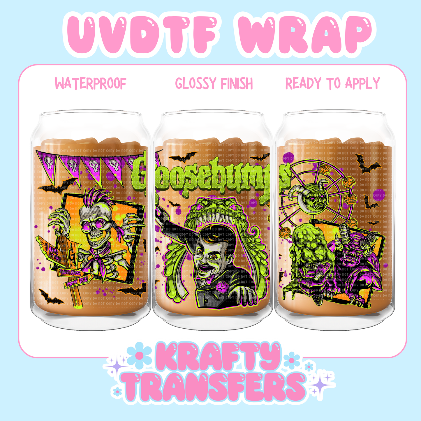 Goosebumps Y2K - 16 oz UV DTF WRAPS