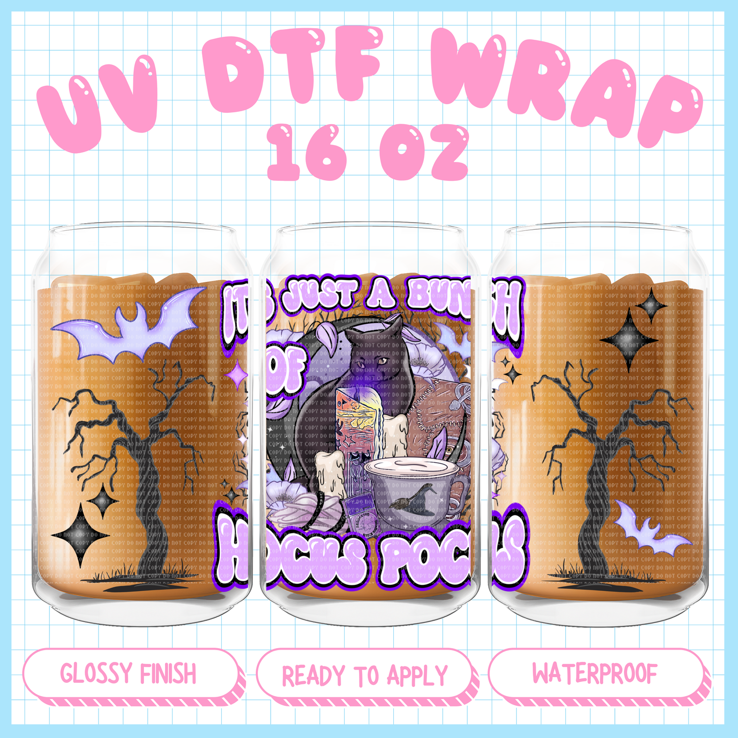 Hocus Pocus - 16 oz UV DTF WRAP