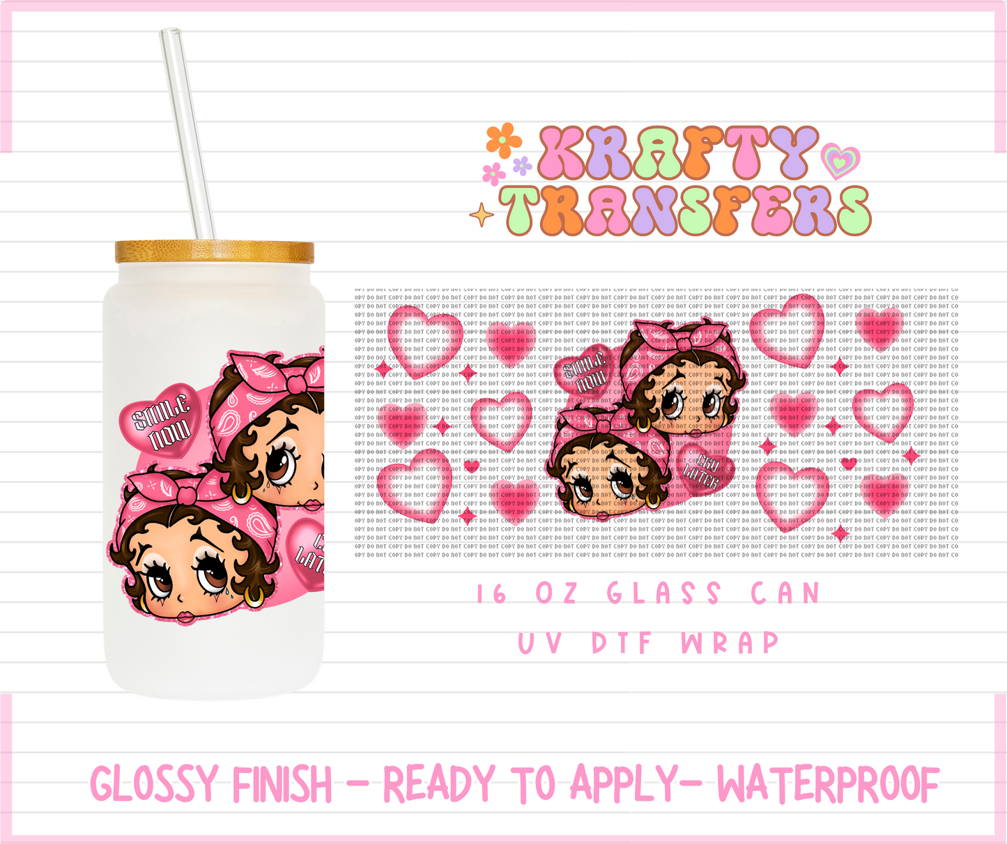 Betty Smile Now - 16 Oz UV DTF Wrap