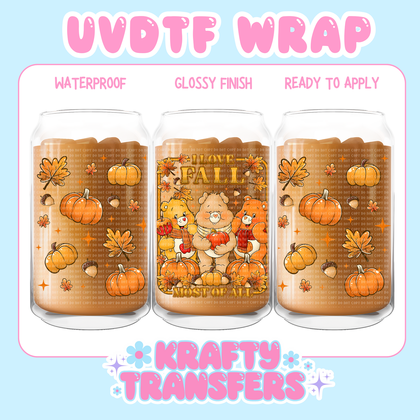 Fall Bears
- 16 oz UV DTF WRAP