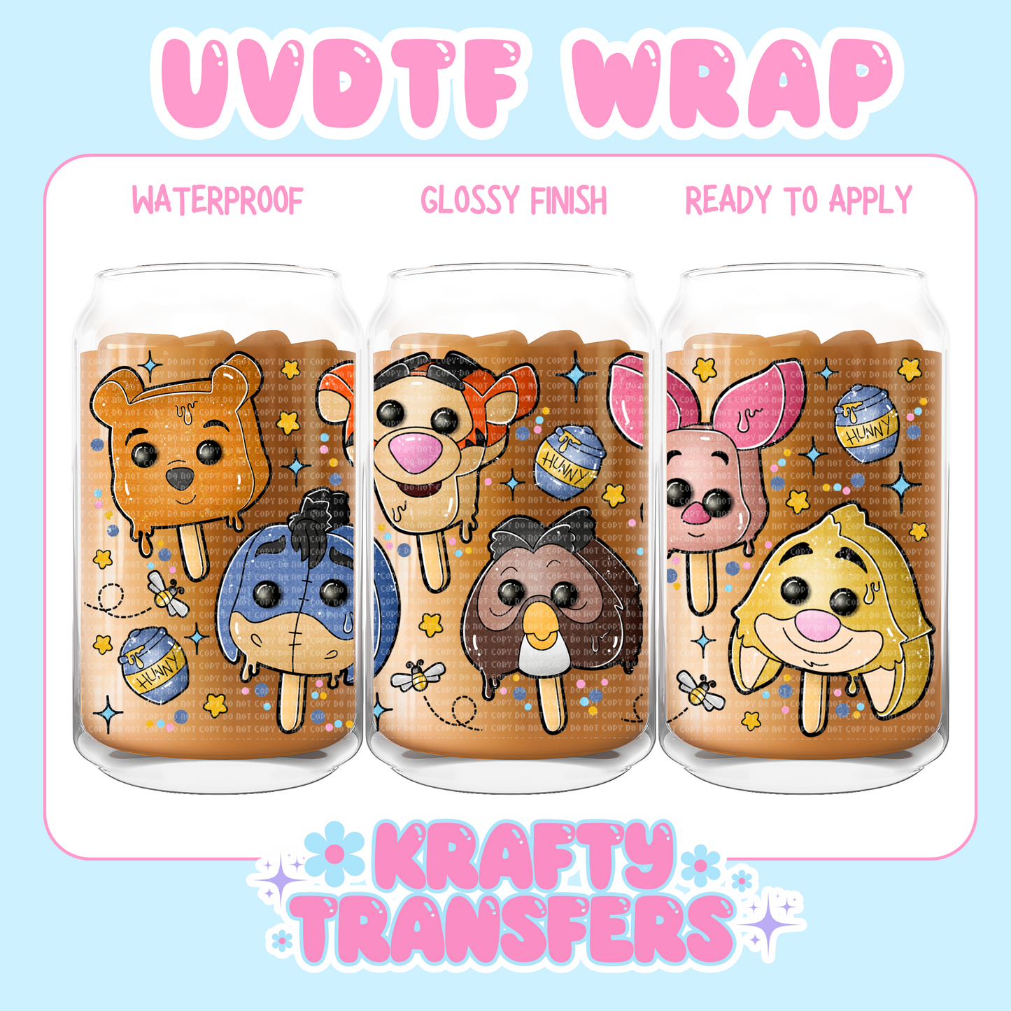 Pooh & Friends Popsicles
- 16 oz UV DTF WRAP