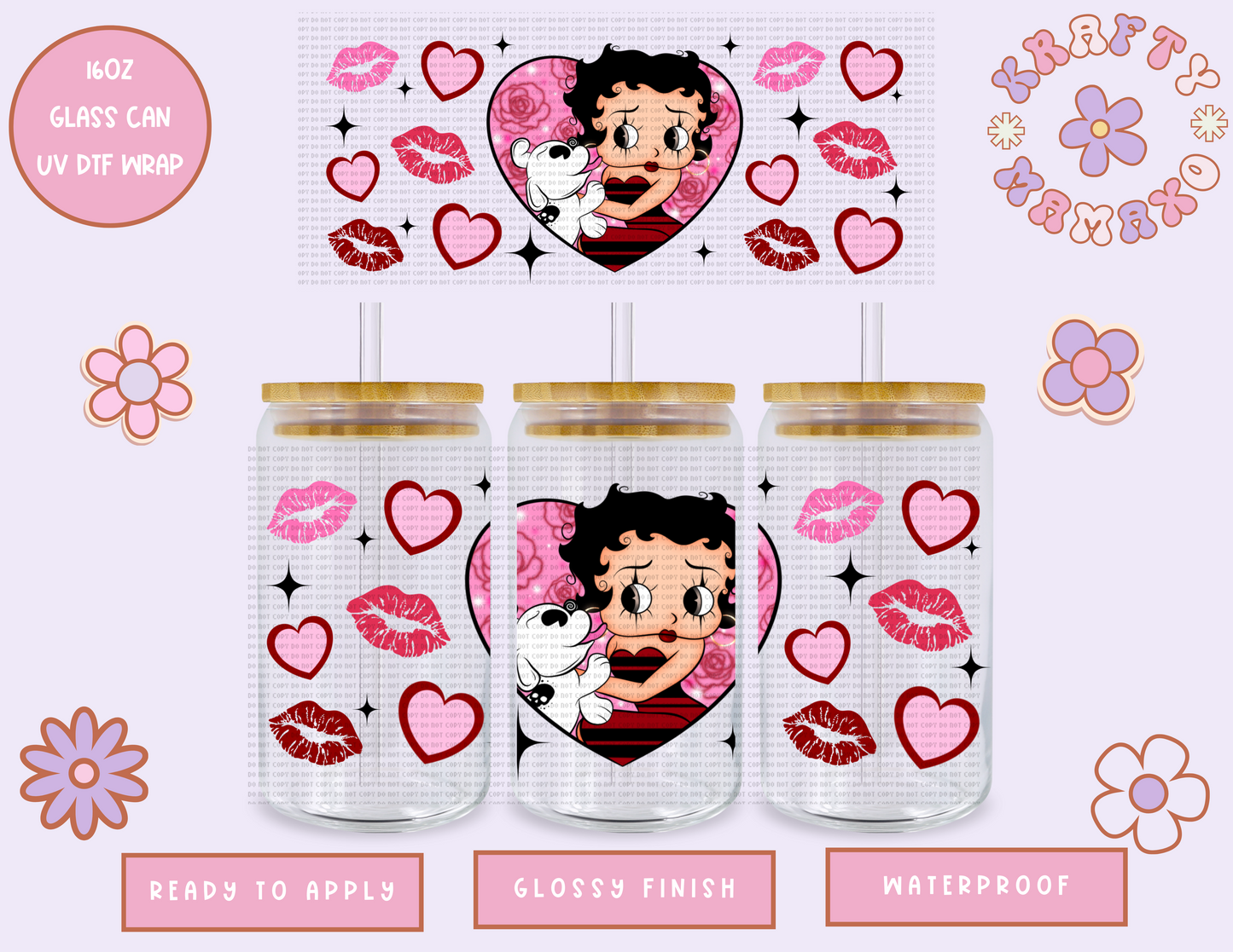 Betty Love - 16 Oz UV DTF Wrap