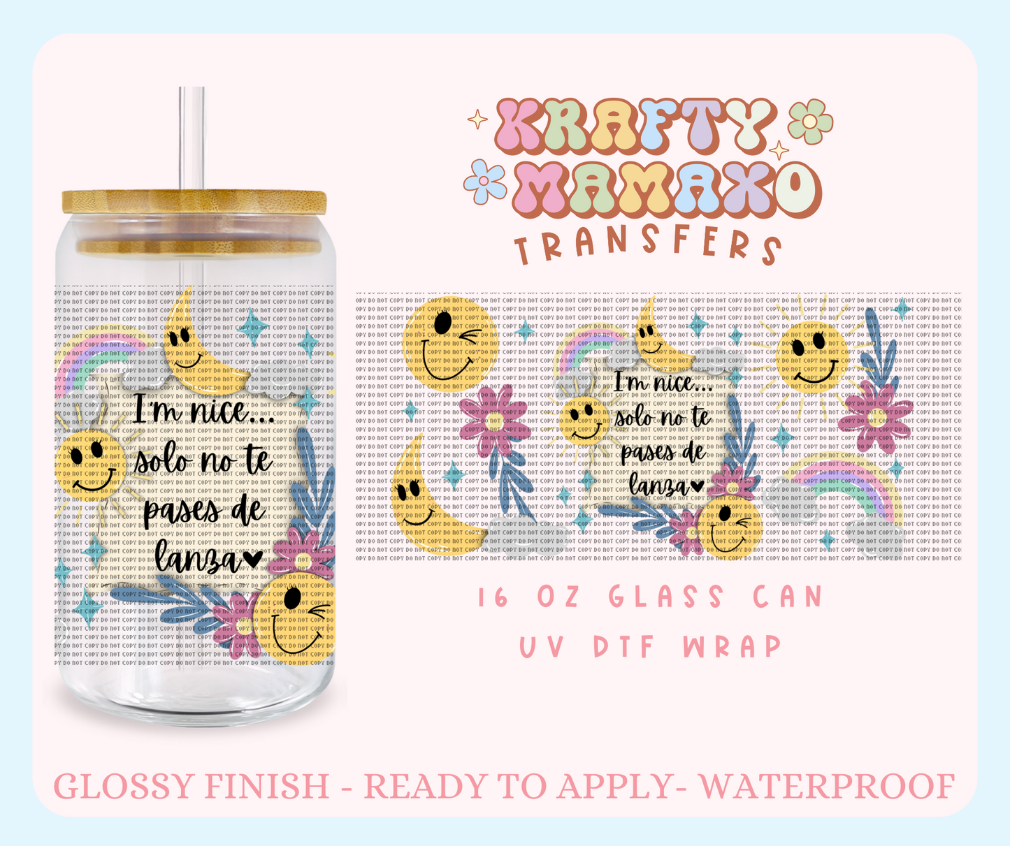 I’m Nice… - 16 Oz UV DTF Wrap