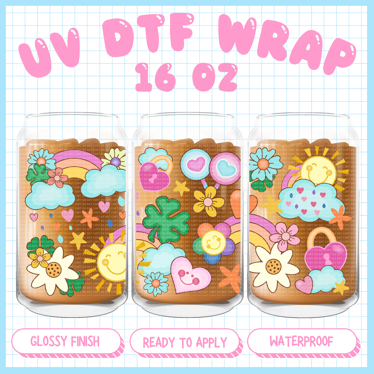 Bright day
- 16 oz UV DTF WRAP