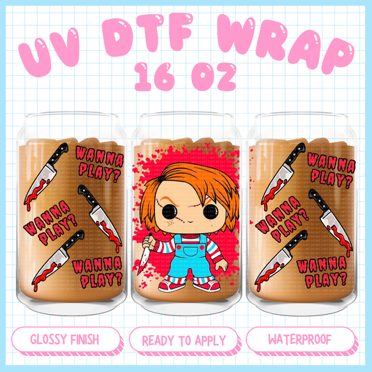Wanna play? - 16 oz UV DTF WRAP Exclusive