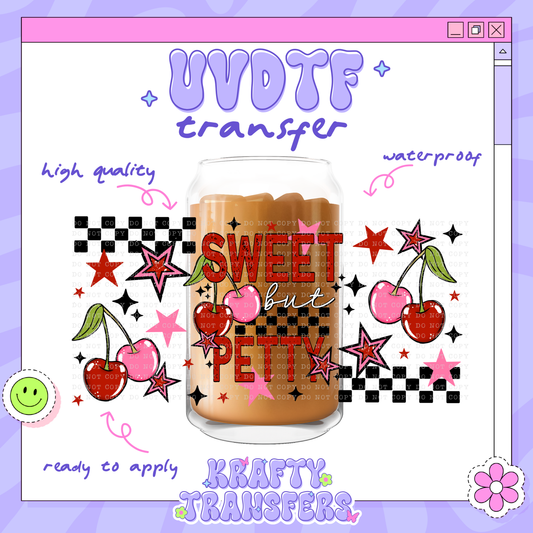 Sweet but Petty - 16oz Glass Wrap