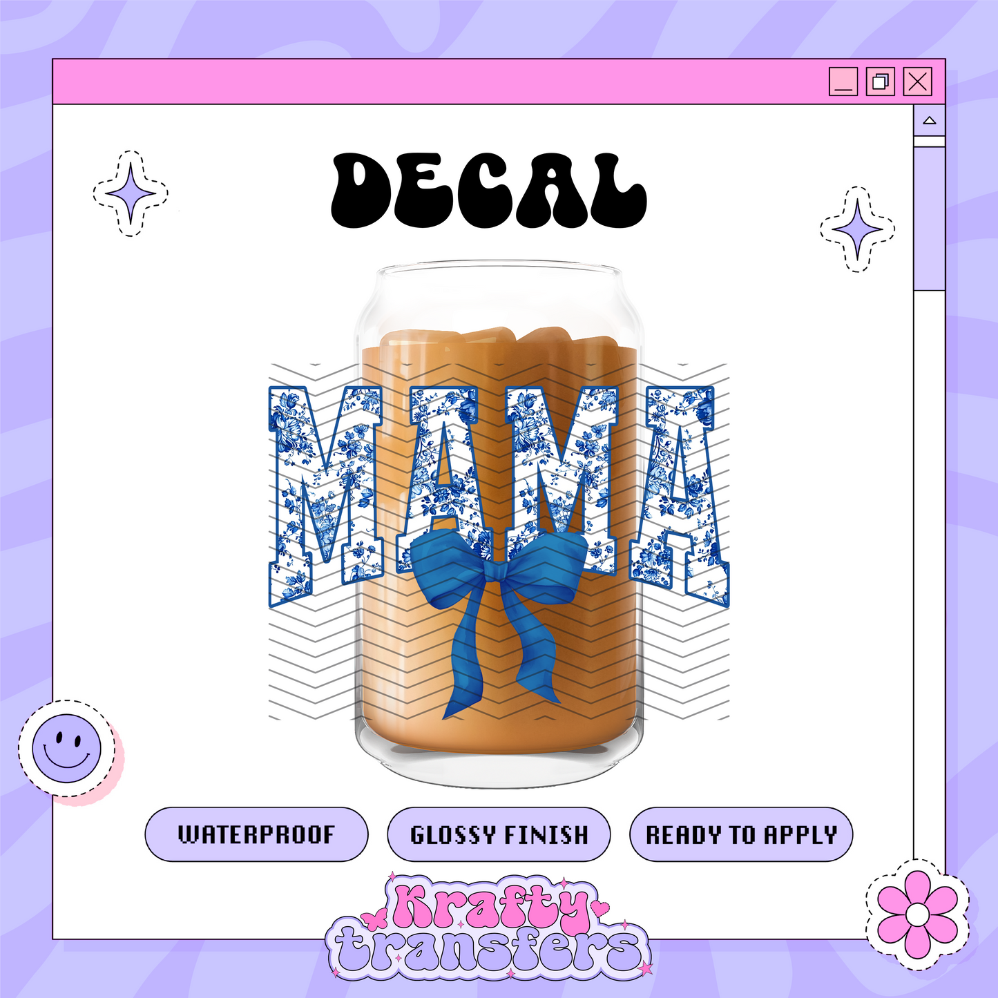 Mama Blue - UVDTF Decal