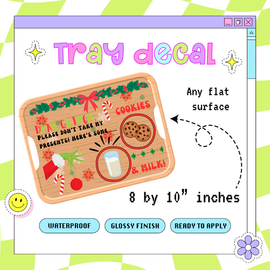 Dear Grinchy - Tray Decal