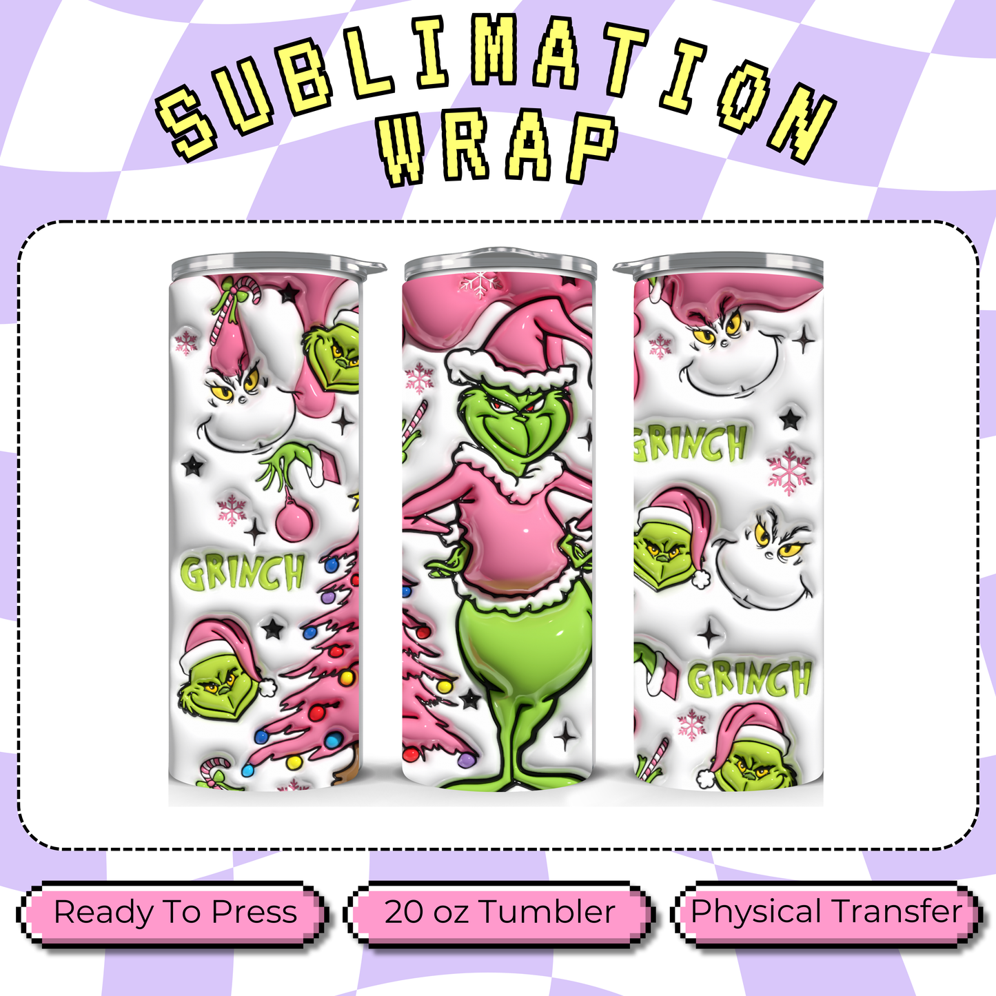 Pink Grinch Xmas - 20oz Sublimation Tumbler Wrap
