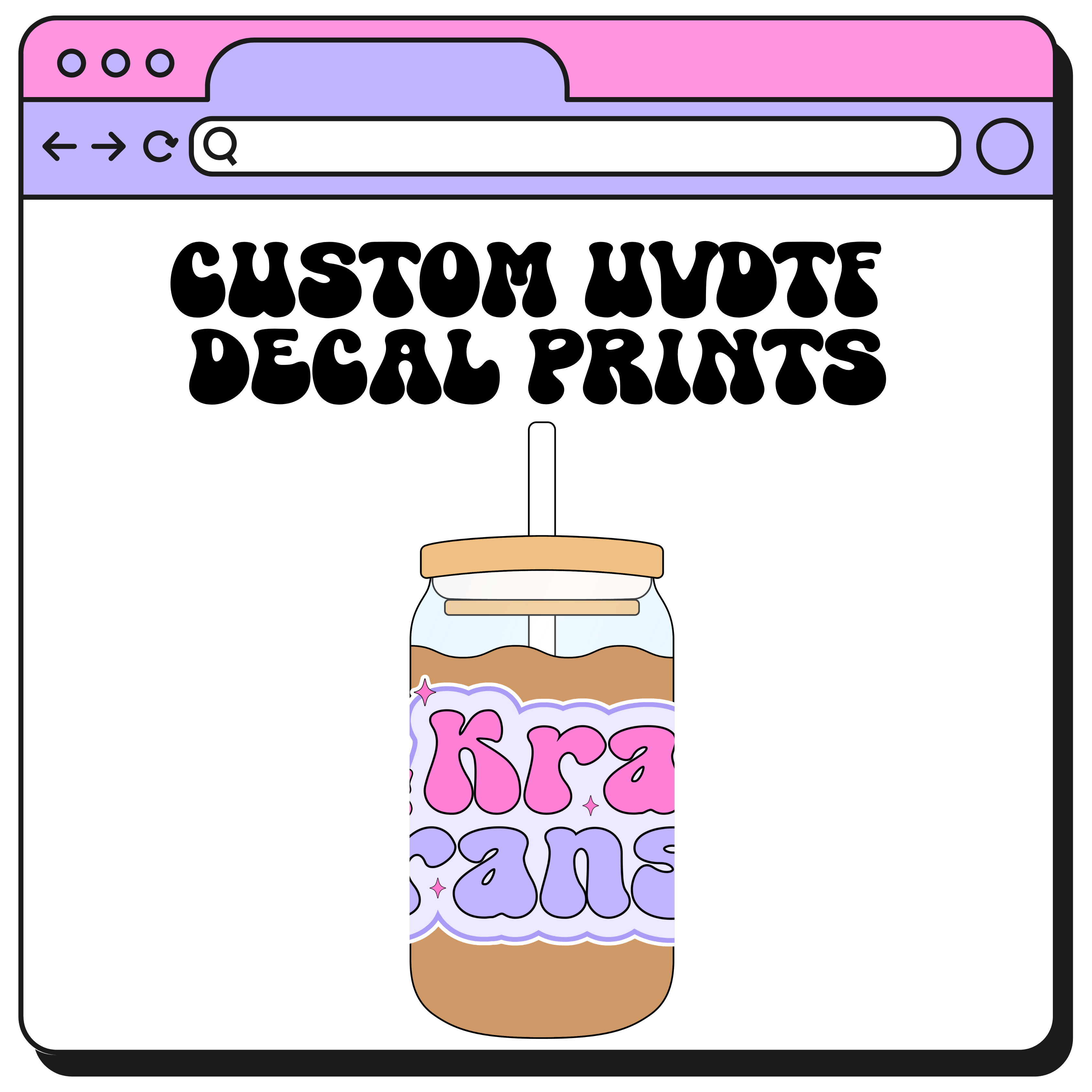Custom UVDTF Decal - Single – KraftyMamaxo