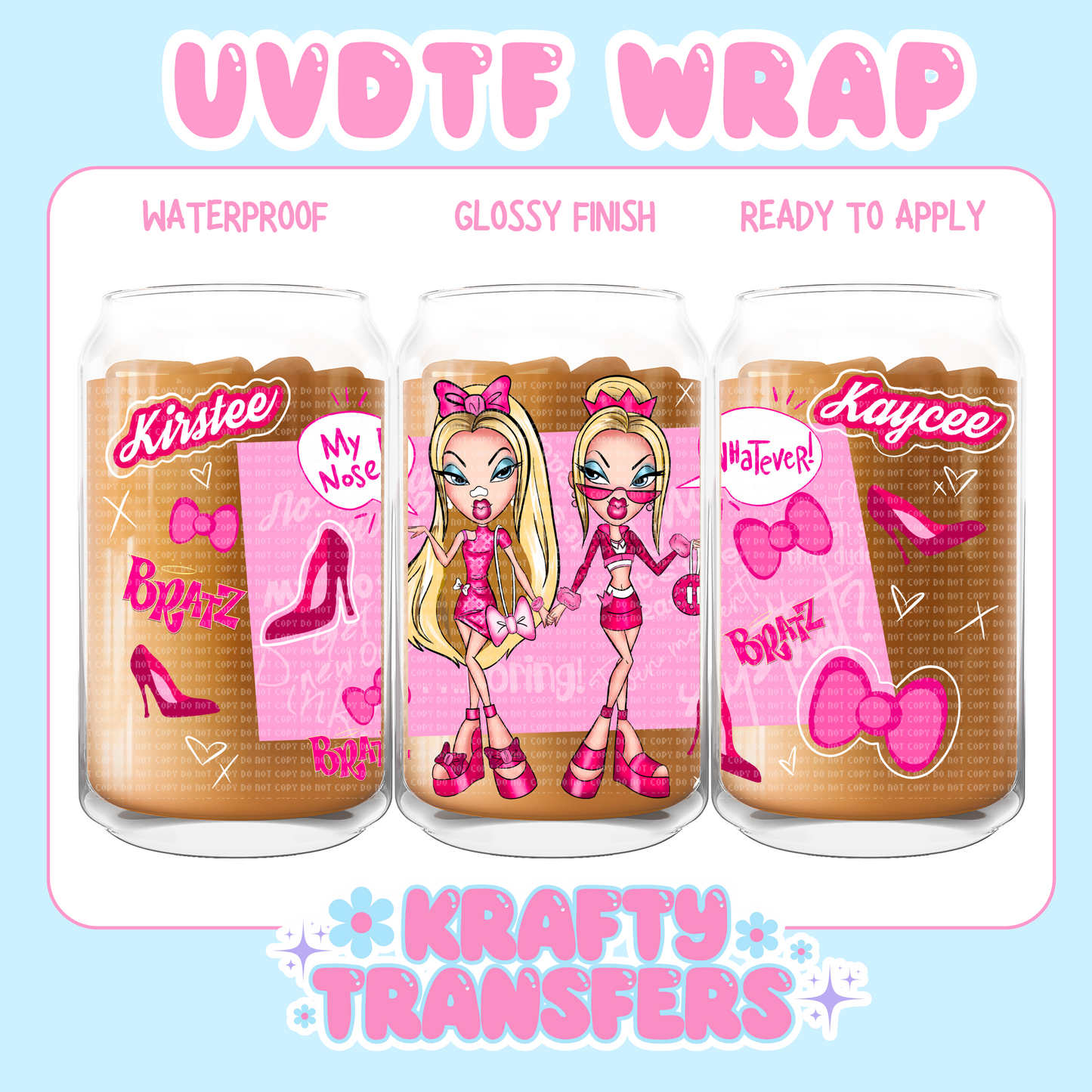 Dolls Sistas - 16 oz UV DTF WRAPS