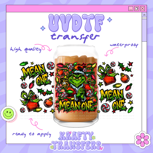 You’re a Mean One - 16oz Glass Wrap