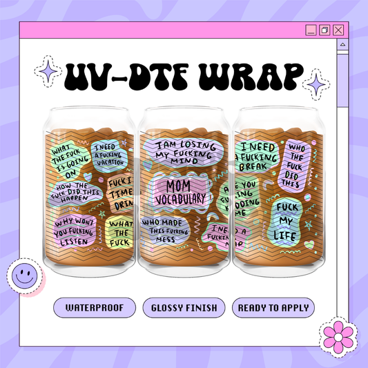 Mom Vocabulary - 16oz Glass Wrap