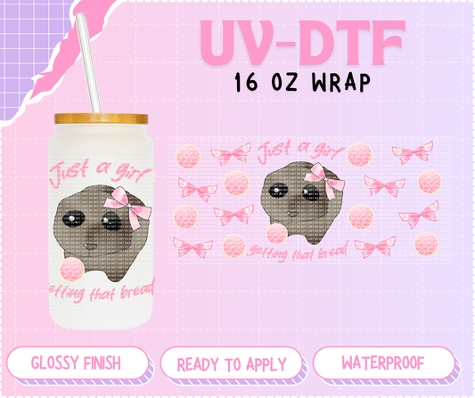 Just a girl - 16 Oz UV DTF Wrap